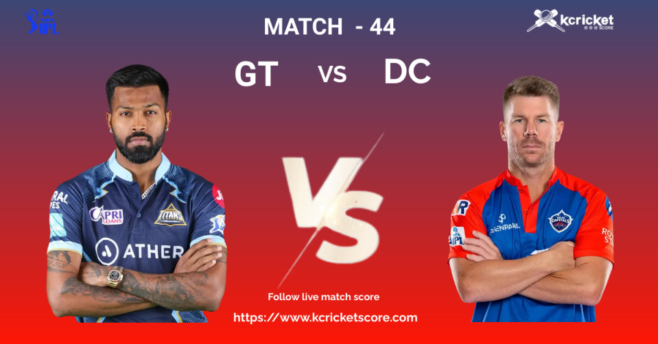 GT vs DC Match Preview, IPL 2023: Probable Playing XI's, Whether Forecast and Pitch Report.