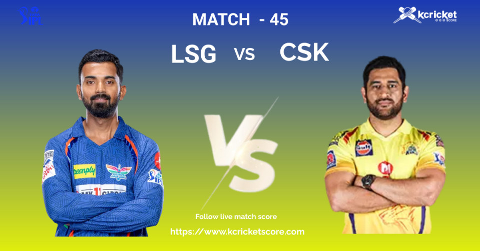 LSG vs CSK Match Preview, IPL 2023: Provable Playing XI's, Whether Forecast and Pitch Report