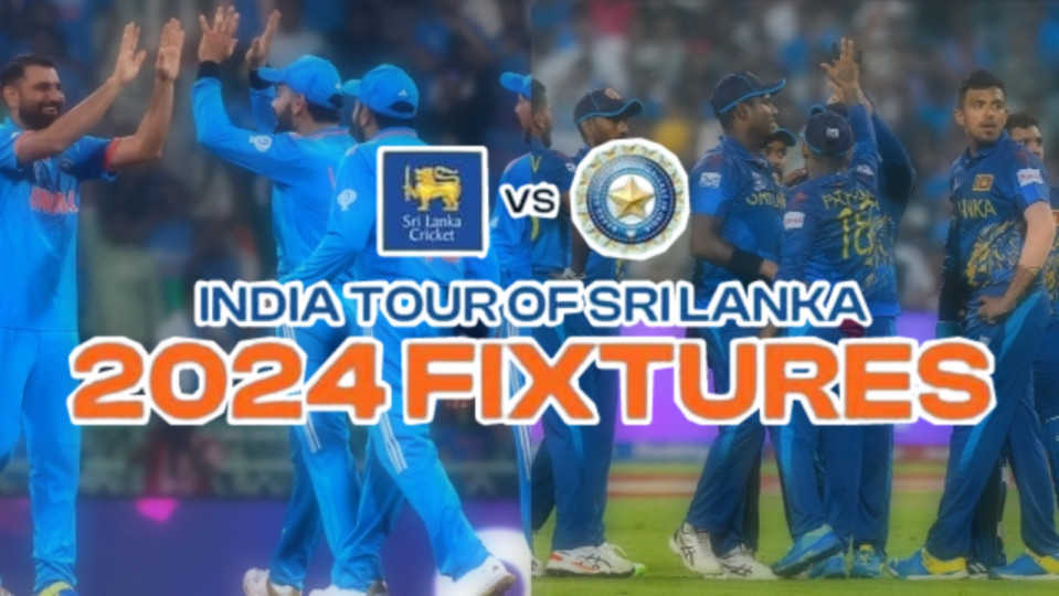 Fixtures for the Upcoming India Tour of Sri Lanka has been Announced