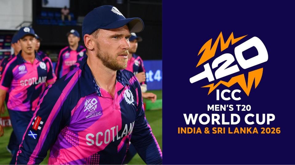 ICC Confirmed Scotland will Replace Bangladesh in T20 World Cup 2026 Jointly Hosted by India and Sri Lanka